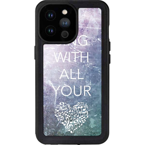 Sing With All Your Heart iPhone 14 Pro Max Waterproof Case
