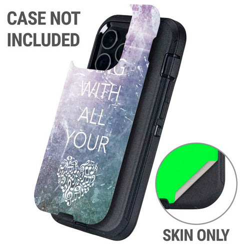 Sing With All Your Heart Otterbox Defender iPhone Skin