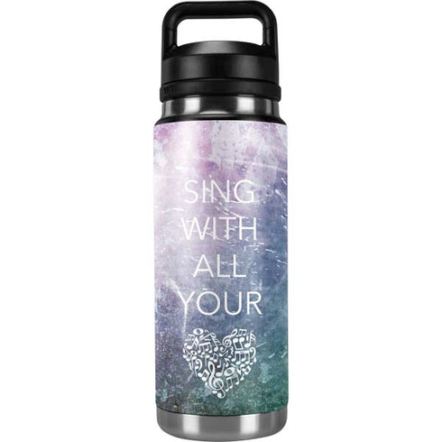 Sing With All Your Heart YETI Rambler 26oz Bottle Skin