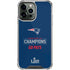 NFL Super Bowl LIII Champions Go Pats iPhone 14 Pro Max Clear Case