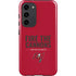 NFL Tampa Bay Buccaneers Team Motto Galaxy S23 Plus Pro Case