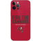 NFL Tampa Bay Buccaneers Team Motto iPhone 12 Pro Max Skin