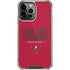 NFL Tampa Bay Buccaneers Team Motto iPhone 14 Pro Max Clear Case