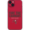 NFL Tampa Bay Buccaneers Team Motto iPhone 14 Skin