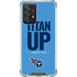 NFL Tennessee Titans Team Motto Galaxy A52 5G Clear Case