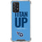 NFL Tennessee Titans Team Motto Galaxy A72 5G Clear Case
