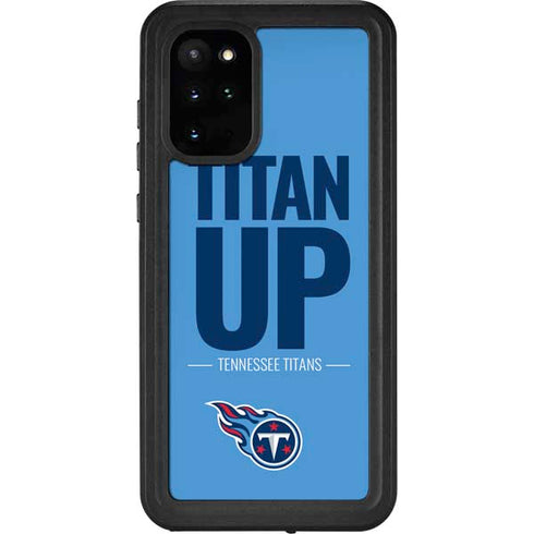 NFL Tennessee Titans Team Motto Galaxy S20 Plus Waterproof Case