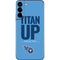NFL Tennessee Titans Team Motto Galaxy S22 Plus Skin