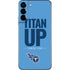 NFL Tennessee Titans Team Motto Galaxy S22 Plus Skin