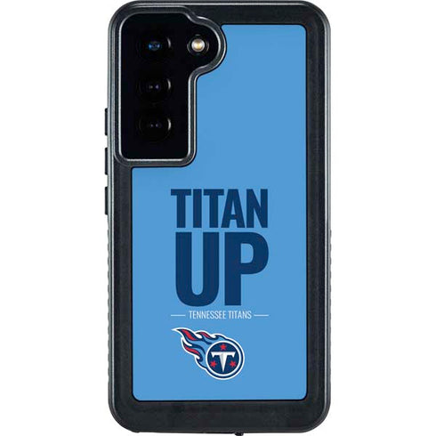 NFL Tennessee Titans Team Motto Galaxy S23 Waterproof Case