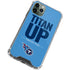 NFL Tennessee Titans Team Motto iPhone 11 Pro Max Clear Case