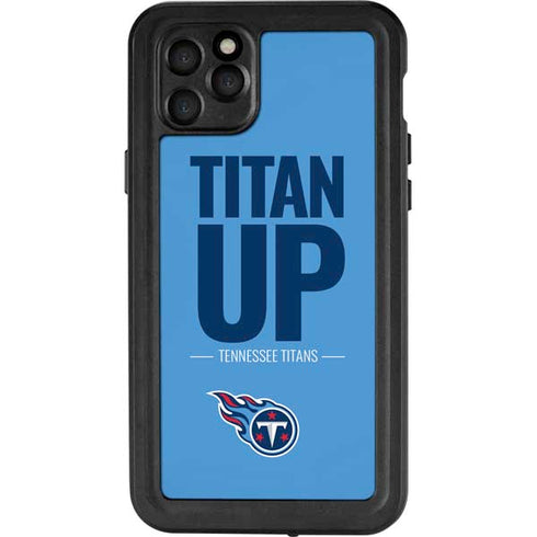NFL Tennessee Titans Team Motto iPhone 11 Pro Max Waterproof Case
