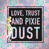 Disney Tinker Bell Love Trust and Pixie Dust Notebook 9 Pro 13in (2017) Skin