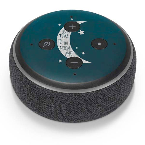 To The Moon And Back Amazon Echo Dot Skin