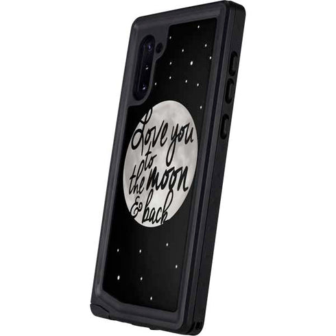 To The Moon And Back BW Galaxy Note 10 Waterproof Case