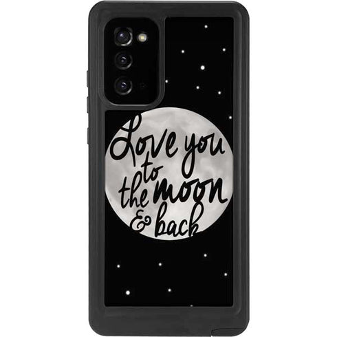 To The Moon And Back BW Galaxy Note20 5G Waterproof Case