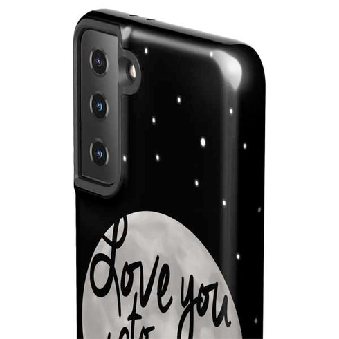 To The Moon And Back BW Galaxy S21 Plus 5G Pro Case