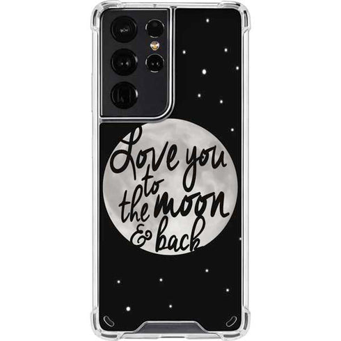 To The Moon And Back BW Galaxy S21 Ultra 5G Clear Case