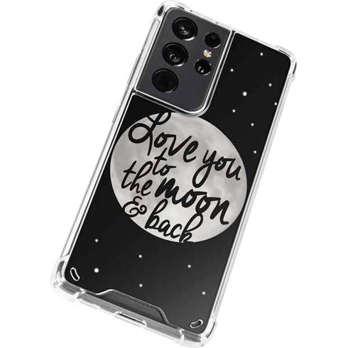 To The Moon And Back BW Galaxy S21 Ultra 5G Clear Case