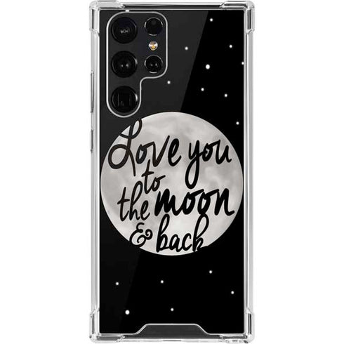 To The Moon And Back BW Galaxy S22 Ultra Clear Case