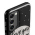 To The Moon And Back BW Galaxy S23 Pro Case