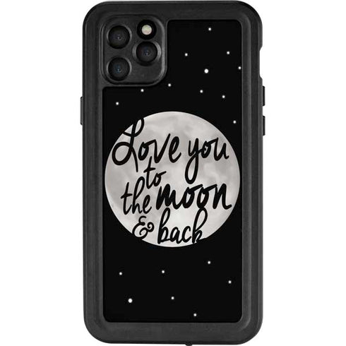 To The Moon And Back BW iPhone 11 Pro Max Waterproof Case