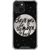 To The Moon And Back BW iPhone 14 Plus Clear Case