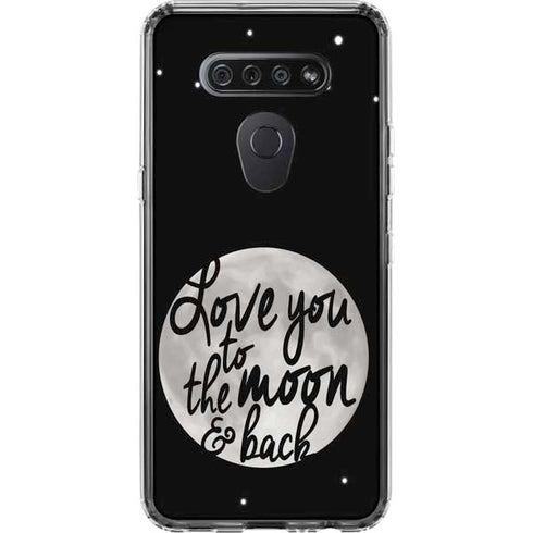 To The Moon And Back BW LG K51/Q51 Clear Case