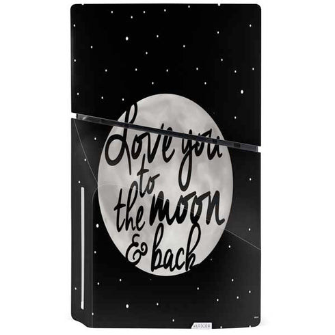 To The Moon And Back BW PS5 Slim Disk Bundle Skin