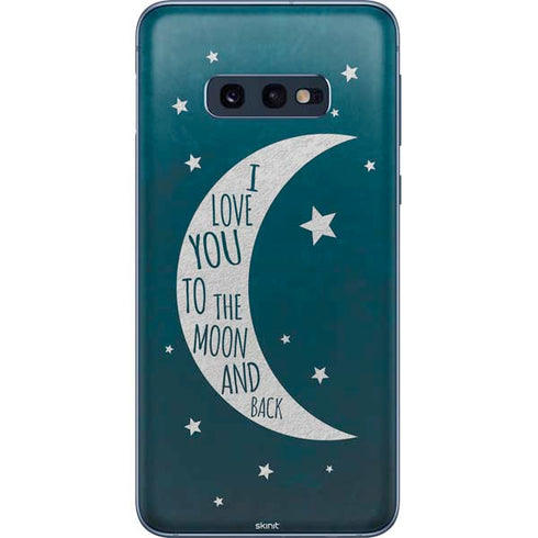 To The Moon And Back Galaxy S10e Skin