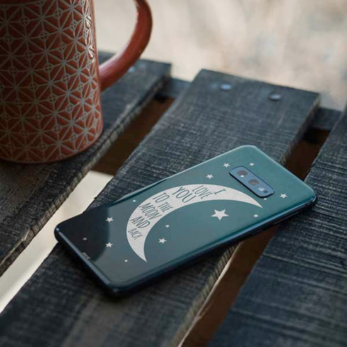 To The Moon And Back Galaxy S10e Skin