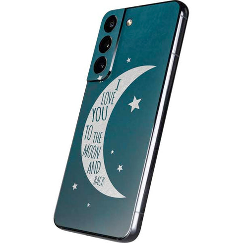 To The Moon And Back Galaxy S22 Skin