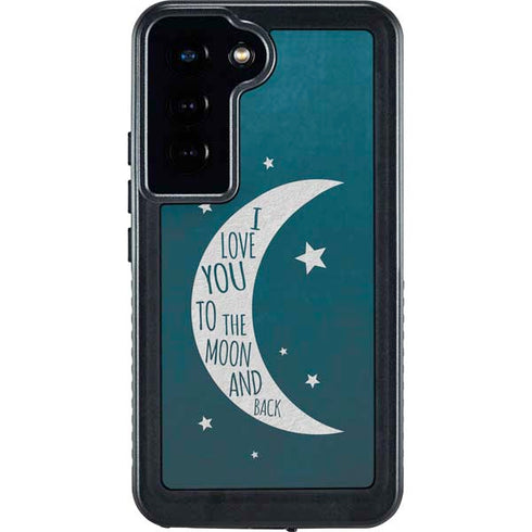 To The Moon And Back Galaxy S23 Waterproof Case