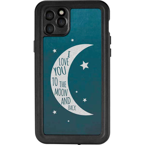 To The Moon And Back iPhone 11 Pro Max Waterproof Case