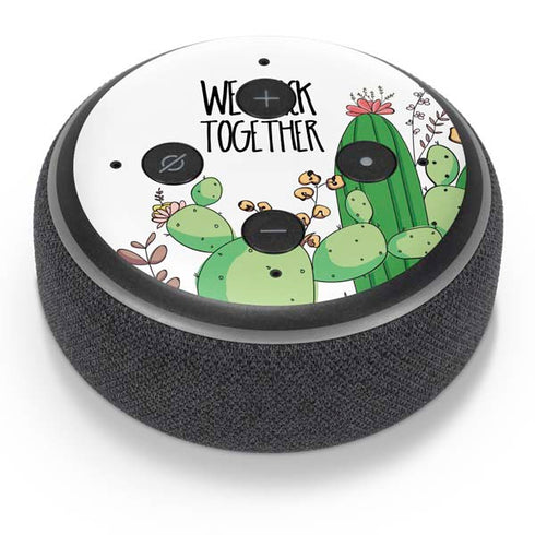 We Stick Together Amazon Echo Dot Skin