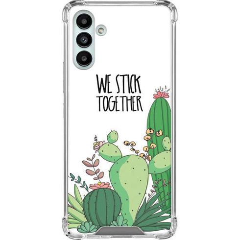 We Stick Together Galaxy A13 5G Clear Case