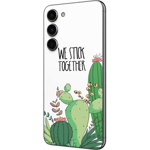 We Stick Together Galaxy S23 Plus Skin