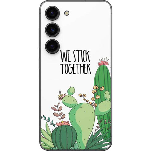 We Stick Together Galaxy S23 Skin
