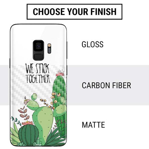 We Stick Together Galaxy S9 Skin