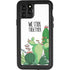 We Stick Together iPhone 11 Pro Waterproof Case