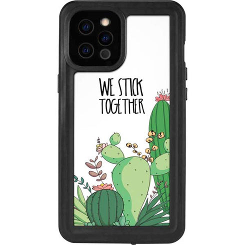 We Stick Together iPhone 12 Pro Max Waterproof Case