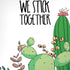 We Stick Together iPhone XS Skin