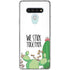 We Stick Together LG Stylo 6 Clear Case