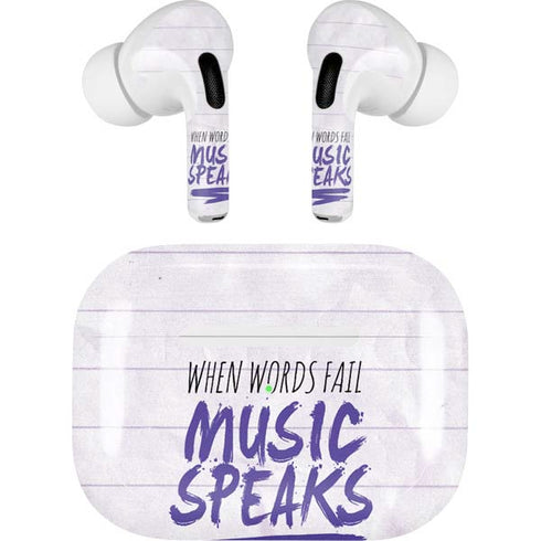 When Words Fail Music Speaks AirPods Pro 2nd Gen Skin