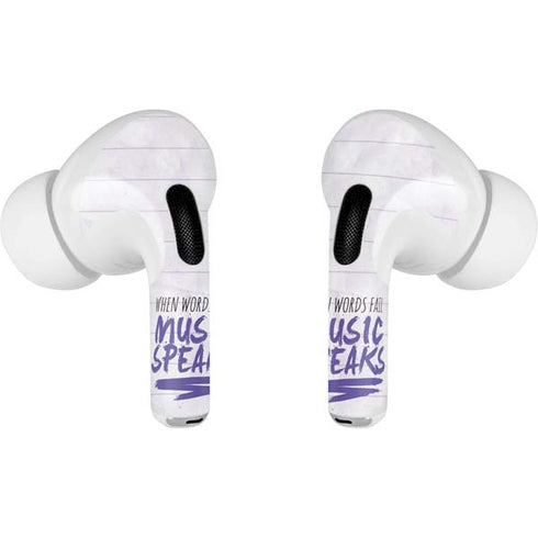 When Words Fail Music Speaks AirPods Pro 2nd Gen Skin