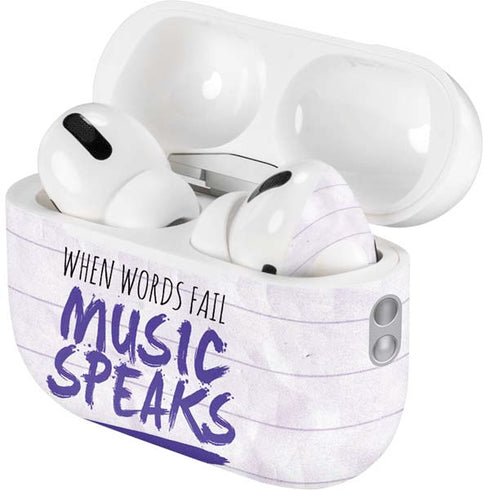 When Words Fail Music Speaks AirPods Pro 2nd Gen Skin