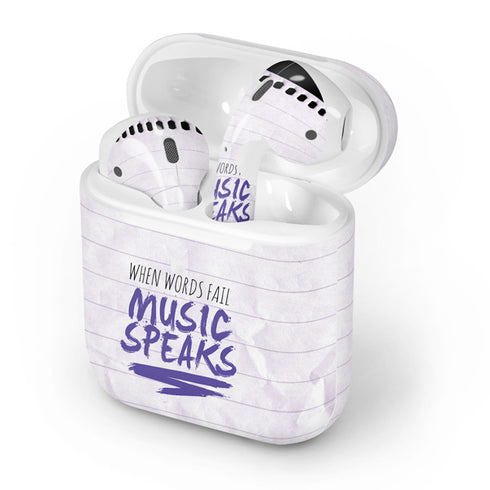 When Words Fail Music Speaks Apple AirPods 2 Skin