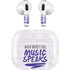 When Words Fail Music Speaks Apple AirPods (3rd Gen 2021) Skin