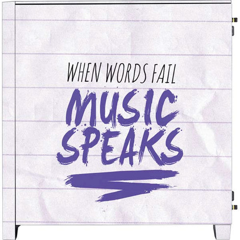 When Words Fail Music Speaks Corsair 4000D Tempered Glass Mid-Tower ATX Case Skin