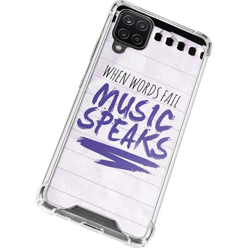 When Words Fail Music Speaks Galaxy A12 Clear Case